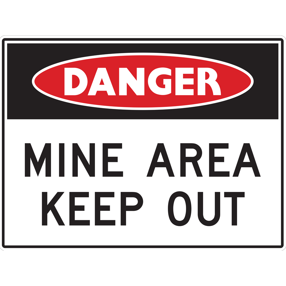 Mine Site Signs