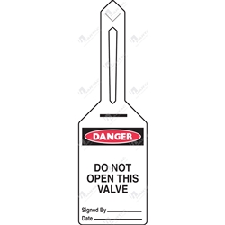 Do Not Open This Valve Tie-Out Self Locking Tags