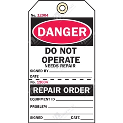 Do Not Operate Needs Repair - Two Part Status Tags