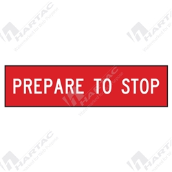 1200*300 Traff Corflute Ref CL1 White on Red Prepare to Stop