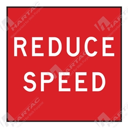 600*600 Traff Corflute Ref CL1 Reduce Speed White on Red