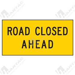 1200*600 Traff Corflute Ref CL1 Road Closed Ahead Black on Yellow