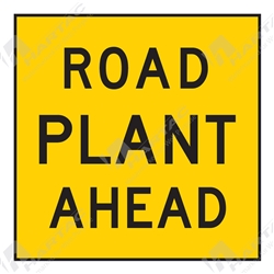 600*600 Traff Corflute Ref CL1 Road Plant Ahead Black on Yellow