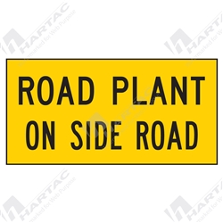 1200*600 Traff Corflute Ref CL1 Road Plant On Side Road Black on Yellow