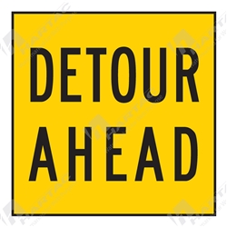 600*600 Traff Corflute Ref CL1 Black on Yellow Detour Ahead