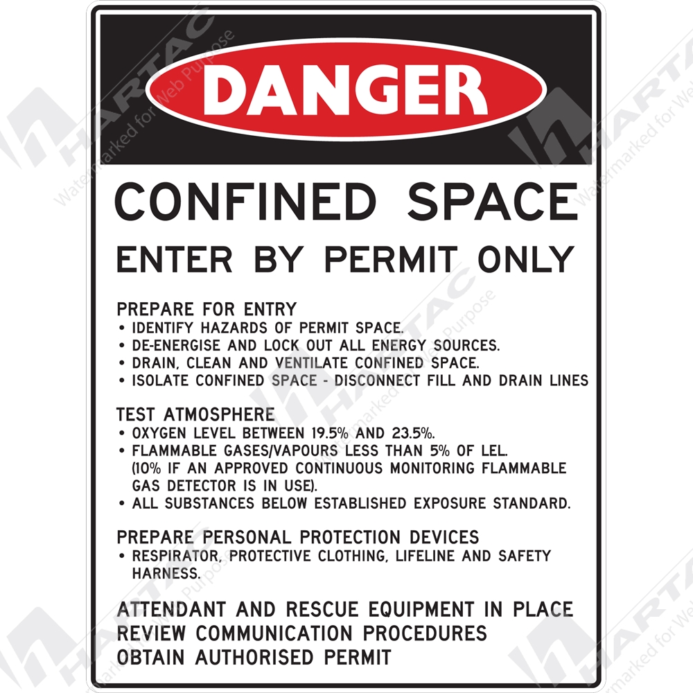 Hs5024 Danger Confined Space Confined Space Entry By Permit Only With Rules Polypropylene Non Reflective 225mm X 300mm Hartac Australia