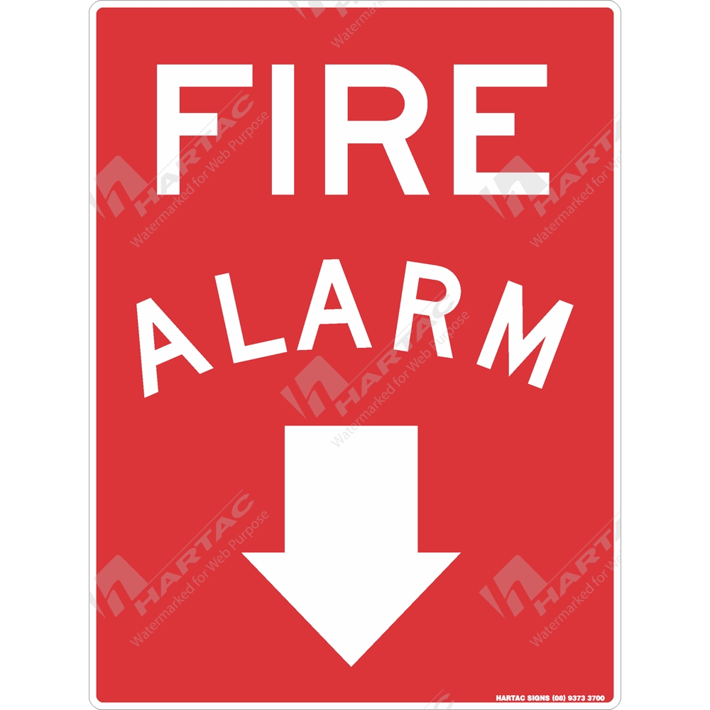 Fire & Safety Signs Fire Sign Fire Alarm w/ Down Arrow Company Name