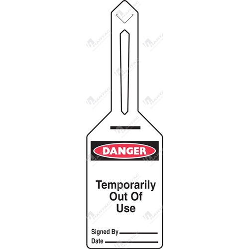 Tie Out Tag "Danger Temporarily Out Of Use" (Pack of 25) - 85mm x 160mm