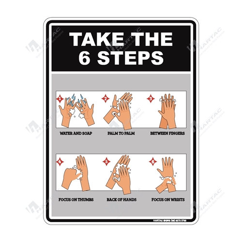 Coronavirus (COVID-19) Health Warning "Take The 6 Steps With Hand Washing Instructions" Poly Non-Reflective - 225mm x 300mm