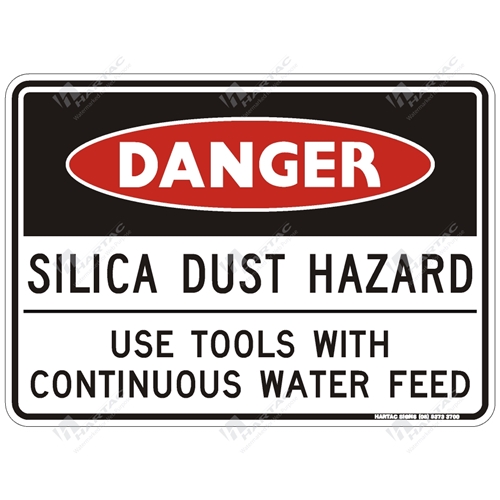 300*225 Danger Poly Non-Ref Silica Dust Hazard Use Tools etc. Black & Red on White