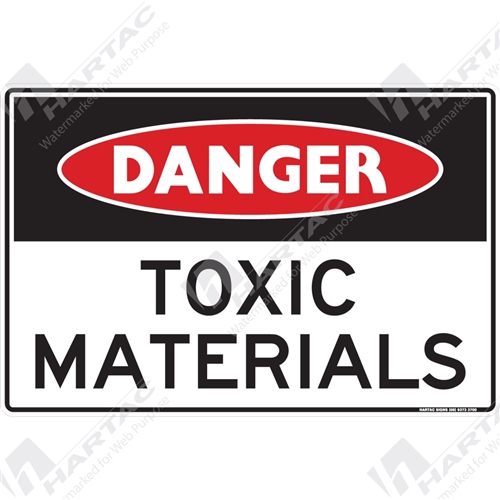 450*300 Danger Poly Non-Ref Toxic Materials Black & Red on White