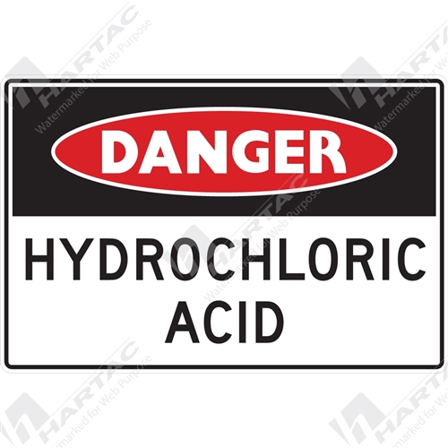 450*300 Danger Metal Non-Ref Hydrochloric Acid Black & Red on White