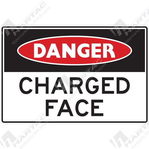 450*300 Danger Poly Non-Ref Charged Face Black & Red on White