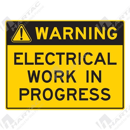 450*300 Warn Poly Non-Ref Electrical Work In Progress Black on Yellow