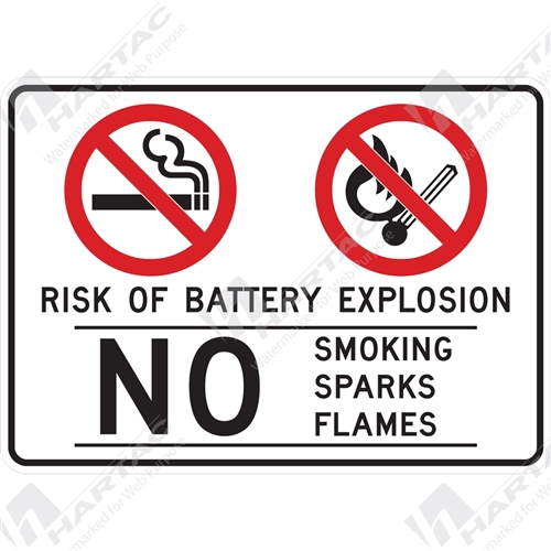250*180 Prohib S/A Non-Ref Risk Of Battery Explosion No Smoking Sparks Flames