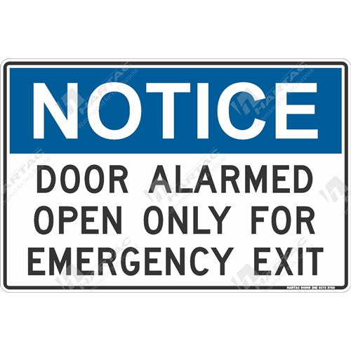 150*100 Gen S/A Non-Ref Notice Door Alarmed Open Only For Emergency Exit