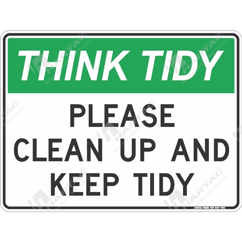 450*300 Think Tidy Metal Non-Ref Please Clean Up And Keep Tidy