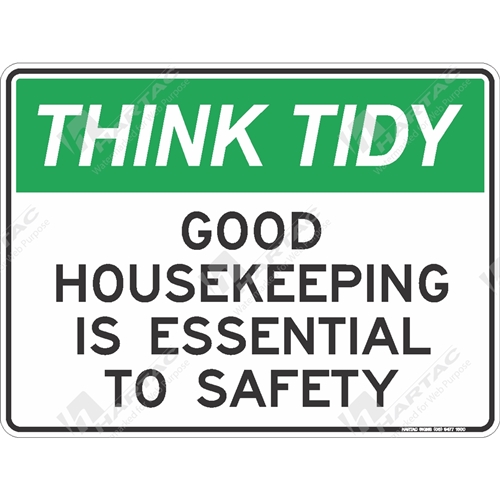 450*300 Think Tidy Metal Non-Ref Good Housekeeping Is Essential To Safety