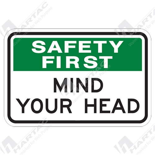 300*225 Safety First Poly Non-Ref Mind Your Head Green & Black on White