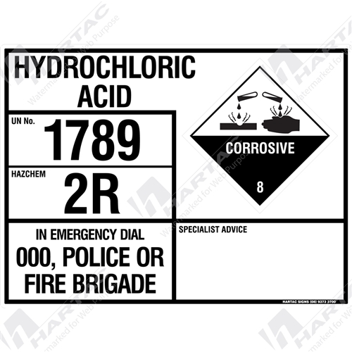 Hs6864 Hazchem Eip Hydrochloric Acid Metal Non Reflective Un1789 Hazcode 2r Class 8 800mm X 600mm Hartac Australia