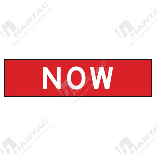 1200*300 Traff Corflute Ref CL1 Now White on Red (POA)