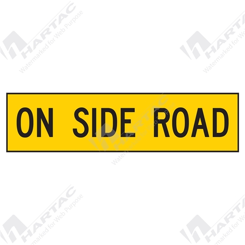 1200*300 Traff Corflute Ref CL1 Black on Yellow ON SIDE ROAD