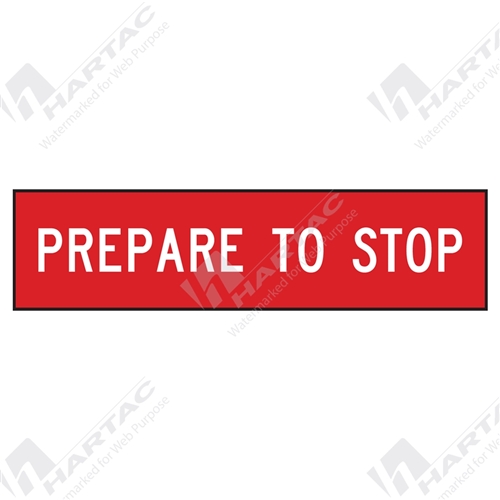 1200*300 Traff Corflute Ref CL1 White on Red Prepare to Stop