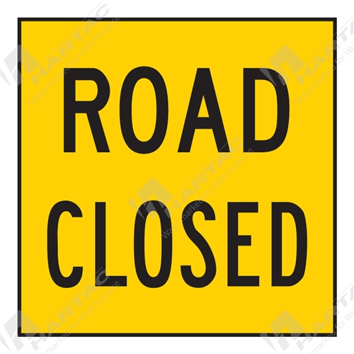 600*600 Traff Corflute Ref CL1 Black on Yellow Road Closed