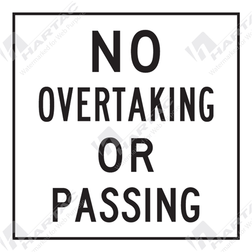 600*600 Traff Corflute Ref CL1 No Overtaking Or Passing Black on White