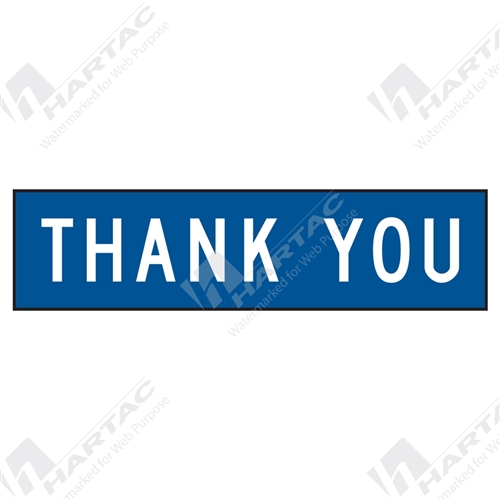1200*300 Traff Corflute Ref CL1 White on Blue THANK YOU