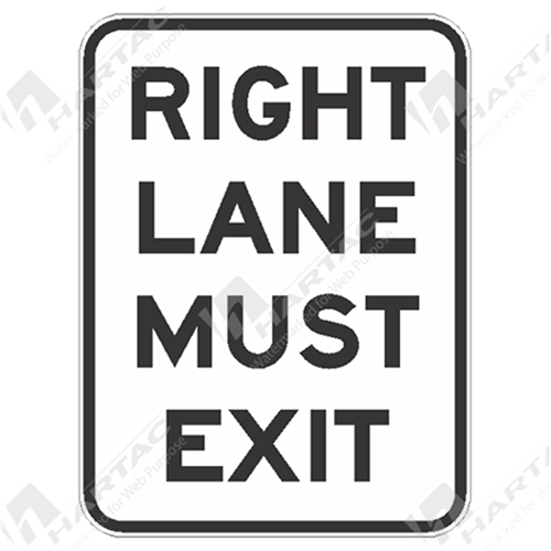 800*1200 Traff Alum Ref CL1 Right Lane Must Exit Black on White (POA)