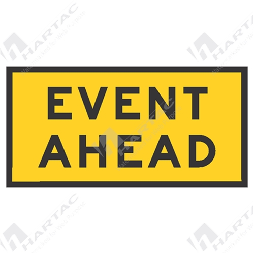 1200*600 Traff Box Edge Frame Event Ahead Black on Yellow