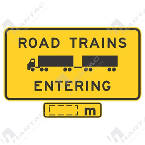 2100*1200 Alum Ref CL1 Road Trains Entering+Picto Left w/ 900*240 Distance Tag (POA)