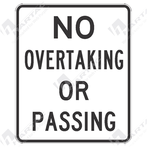 750*900 Traff Alum Ref CL1 No Overtaking Or Passing Sign Black on White