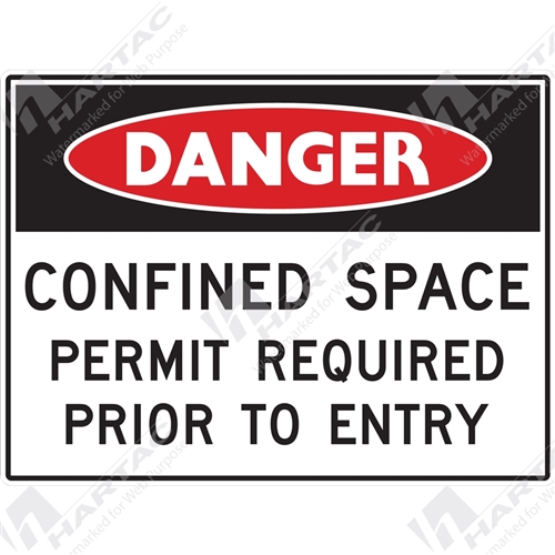 Danger Sign Confined Space Confined Space Permit Required Prior To Entry