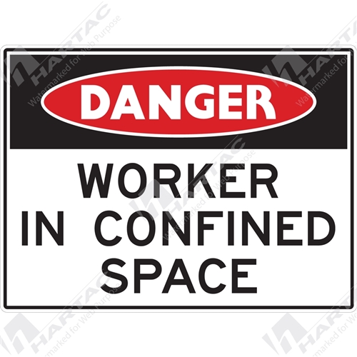 Danger Sign Confined Space Worker in Confined Space