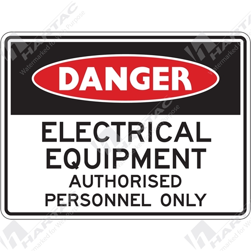 Danger Sign Electrical Electrical Equipment Authorised Personnel Only