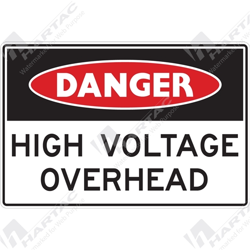 Electrical Signs Danger Sign Electrical High Voltage Overhead