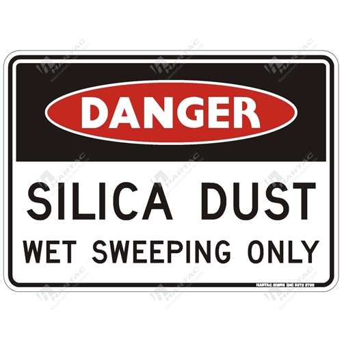 Danger Sign Silica Dust Wet Sweeping Only