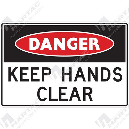 Danger Sign Machine Operation Keep Hands Clear