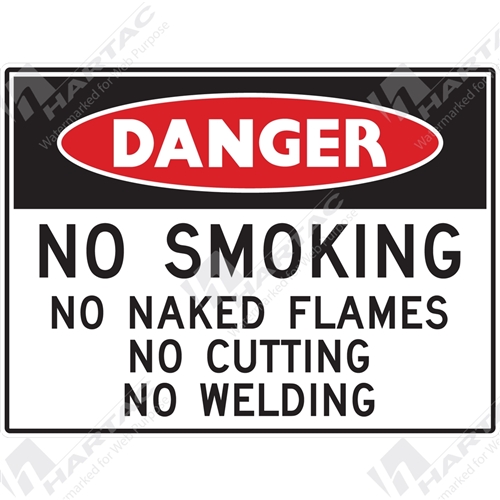 Danger Sign No Smoking No Smoking No Naked Flames No Cutting No Welding