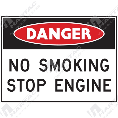 Danger Sign No Smoking No Smoking Stop Engine