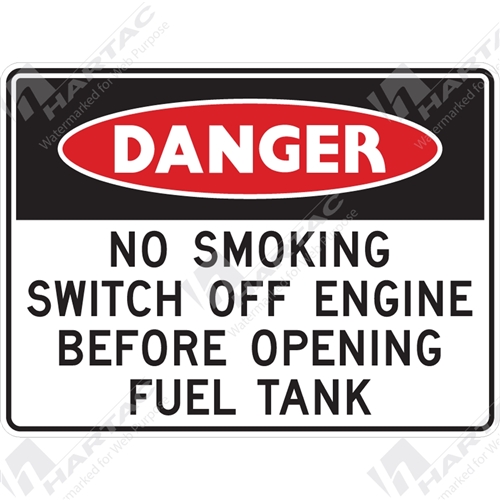Danger Sign No Smoking No Smoking Switch Off Engine Before Opening Fuel Tank