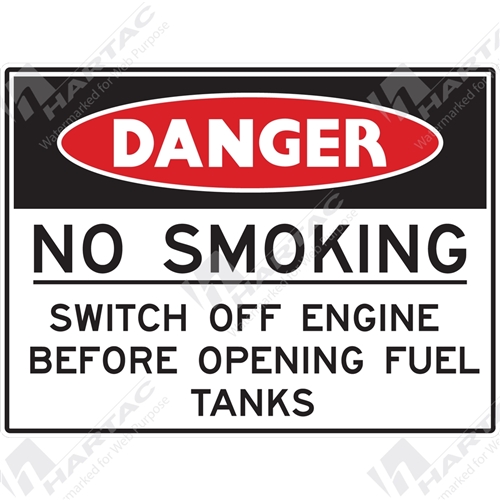 Danger Sign No Smoking No Smoking Switch Off Engine Before Refuelling
