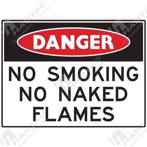 Danger Sign No Smoking No Smoking No Naked Flames