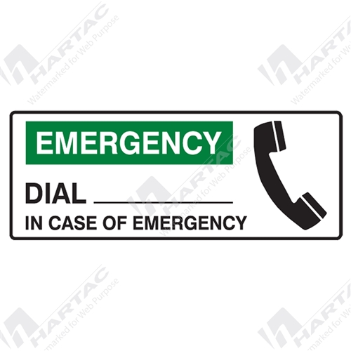 Emergency Info Sign Emergency Dial ___ In Case Of Emergency