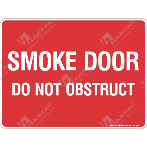 Fire & Safety Sign "Smoke Door Do Not Obstruct (Text Only)"