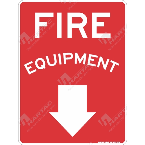 Fire & Safety Sign "Fire Equipment With Down Arrow"