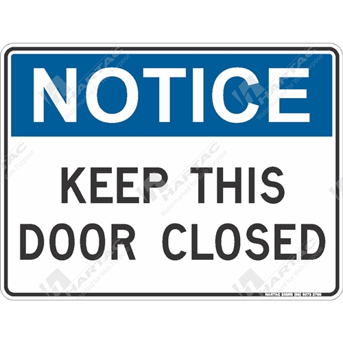 General Safety Sign Notice Keep This Door Closed