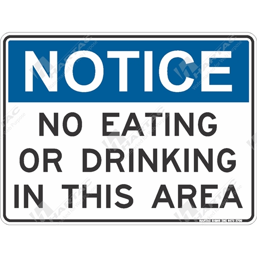 General Safety Sign Notice No Eating Or Drinking In This Area
